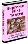 Tantra At Tahoe's Supreme Bliss Tantra Ebook